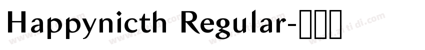 Happynicth Regular字体转换